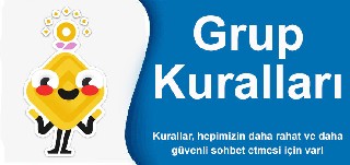 grup kurallari