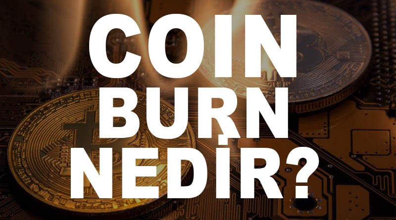 Coin Burn Nedir